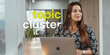 Topic cluster ejemplos