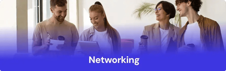 Resalta las Oportunidades de Networking