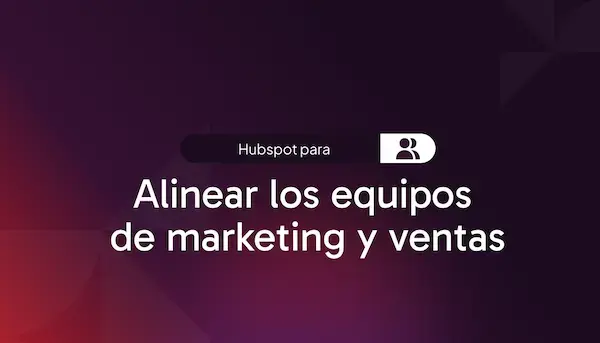 alinear-los-equipos-de-marketing-y-ventas