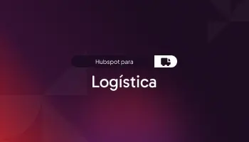 Hubspot para: Logística